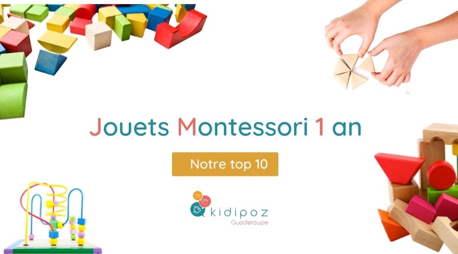 Jouet Montessori 1 an : notre top 10 – Kidipoz Guadeloupe